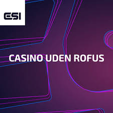 Oplev Fordele ved Dansk Casino Uden RoFUS Oplev Fordele ved Dansk Casino Uden RoFUS